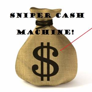 Sniper Cash Machine