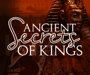 Ancient Secrets of Kings