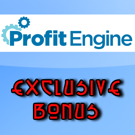 Profit Engine bonus
