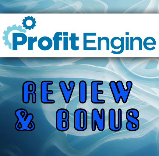 Profit Engine Review and [$1,000,000] Bonus