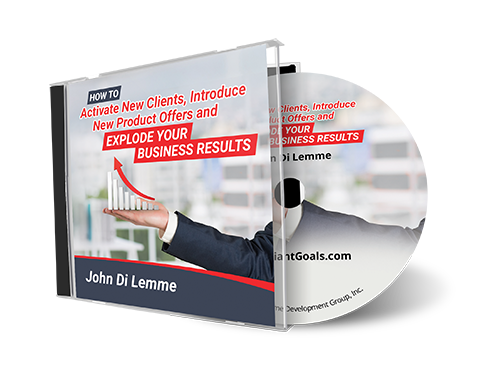 How to Activate New Clients, Introduce New Product Offers and Explode Your Business Results